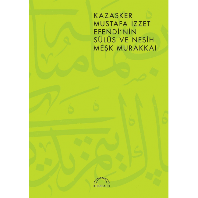 Kazasker M. İzzet Efendi Sülüs Nesih Meşk